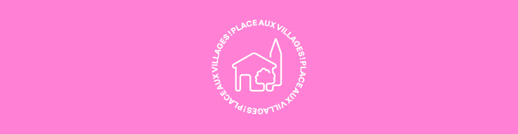 place aux villages